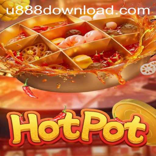 Exploring the Exciting Universe of Hotpot: A Detailed Guide